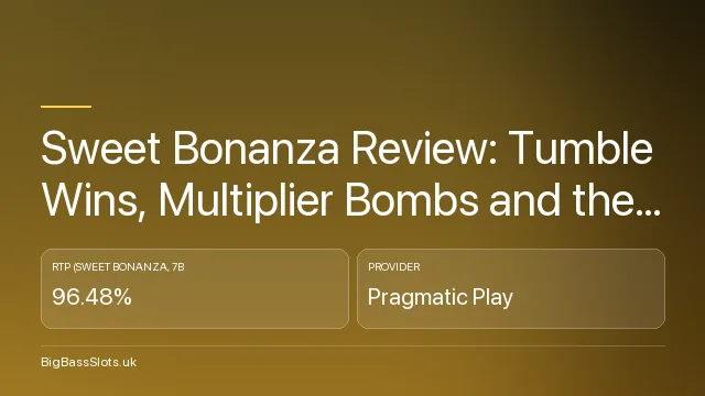 Sweet Bonanza Review: Tumble Wins, Multiplier Bombs and the Verified Numbers